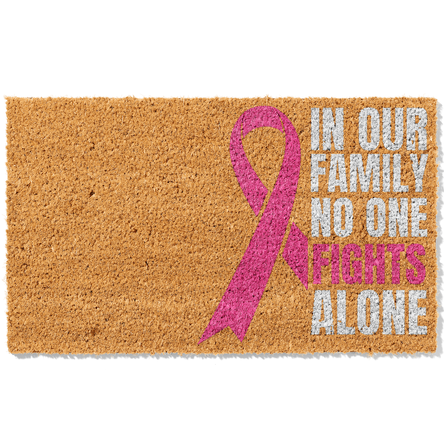 In Our Family No One Fights Alone